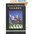 Dances with Sharks