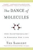 More details of book titled: The Dance of the Molecules: How Nanotechnology is Changing Our Lives