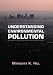 Book Understanding Environmental Pollution: A Primer