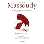 Calligraphies d'amour de Hassan Massoudy