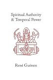Spiritual Authority and Temporal Power