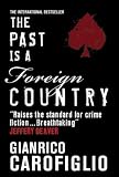 The Past Is A Foreign Country