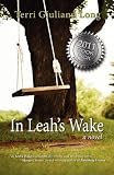 In Leah's Wake   [IN LEAHS WAKE] [Paperback]