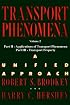 Transport Phenomena: A Unified Aprroach