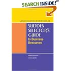 Sudden Selector's Guide to Business Resources (Alcts?Cmds Sudden Selector's) by  Robin Bergart and Vivian Lewis