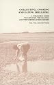 Collecting, Cooking & Eating Shellfish: A Forager's Guide to Cape Cod, the Islands, & the Northeastern Shores