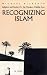 Books : Recognizing Islam
