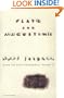Plato and Augustine: From The Great Philosophers, Volume I