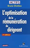 L'optimisation de la rémunération du dirigeant