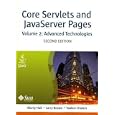 Core Servlets and Javaserver Pages: Advanced Technologies, Vol. 2 (2nd Edition) (Core Series)