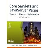 Core Servlets and Javaserver Pages: Advanced Technologies, Vol. 2 (2nd Edition) (Core Series)