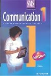 Communication, tome 1 : 2nd et 1�re B...