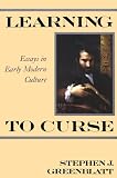 Learning to Curse: Essays in Early Modern Culture