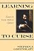 Learning to Curse: Essays in Early Modern Culture
