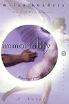 Immortality (Perennial Classics)
