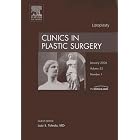 Lipoplasty, An Issue of Clinics in Plastic Surgery (The Clinics: Surgery) by Luiz Toledo