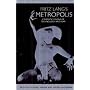 Fritz Lang's Metropolis: Cinematic Visions of Technology and Fear (Studies in German Literature Linguistics and Culture)
