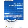 Pneumatik und Elektropneumatik: Grundlagen Lehr-/Fachbuch Pneumatik und Elektropneumatik: Grundlagen Lehr-/Fachbuch