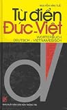 Deutsch-Vietnamesisch Wörterbuch /Tu dien Duc-Viet: 60.000 Stichwörter