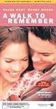 A Walk to Remember A Walk to Remember