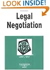 Legal Negotiation: In A Nutshell (Nutshell Series)