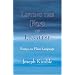 Lifting the Fog of Legalese: Essays on Plain Language