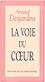 La voie du coeur