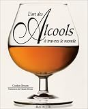 Revue Hachette  / L'art des alcools à travers le monde