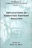 Review Ablex Publishing  / Applications of Computer Content Analysis (Progress in Communication Sciences)