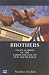 Brothers: Eight Leaders of the Labor Council of New South Wales
