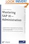 Mastering SAP XI Administration
