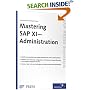 Mastering SAP XI Administration