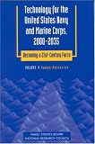 Technology for the United States Navy and Marine Corps, 2000-2035 Becoming a 21st-Century Force: Volume 4: Human Resources (Technology for the United States ... Becoming a 21st-Century Force , Vol 4)