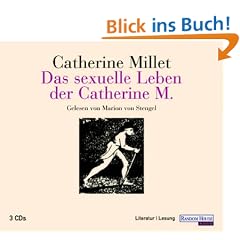 Das sexuelle Leben der Catherine M., 3 Audio-CDs