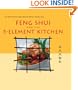 Feng Shui and the 5-Element Kitchen (Vitality Cooking Series)
