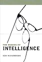The Making of Intelligence (Maps of the Mind)