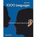 1000 Languages: The Worldwide History of Living and Lost Tongues