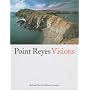 Point Reyes Visions