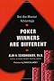Poker Winners are Different