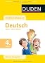 Duden - Einfach klasse in Deutsch, 4. Klasse: Wissen - �ben - K�nnen