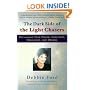 The Dark Side of the Light Chasers: Reclaiming Your Power, Creativity, Brilliance, and Dreams
