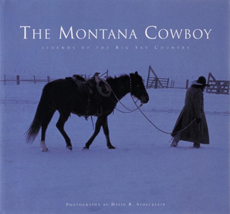 The Montana Cowboy, 2nd