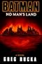 Batman: No Man's Land