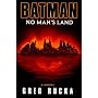 Batman: No Man's Land