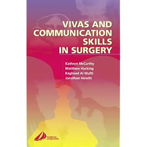 Vivas and Communication Skills in Surgery (MRCS Study Guides)