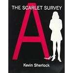 Scarlet Survey: An Accounting--From Courthouses, Health Agencies, Police Blotters, and Morgues Across America--Of Women and Girls Exploited by Abortion on Demand book cover