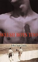 Welsh Boys Too! (Parthian Shorts)