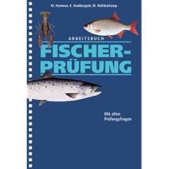 Arbeitsbuch Fischerpr�fung: Mit allen Pr�fungsfragen