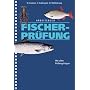 Arbeitsbuch Fischerpr�fung: Mit allen Pr�fungsfragen