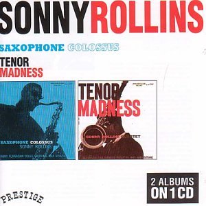 CD-Charts  Music : Tenor Madness/Saxophone Colossus